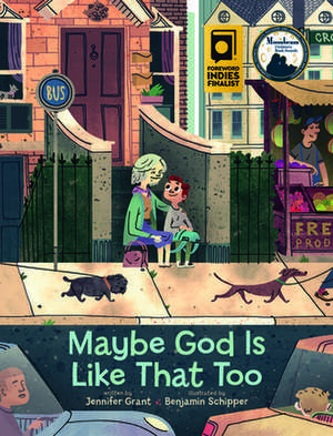 Maybe God Is Like That Too de Jennifer Grant