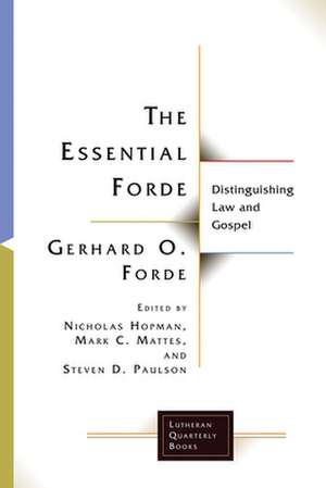 Essential Forde de Gerhard O Forde