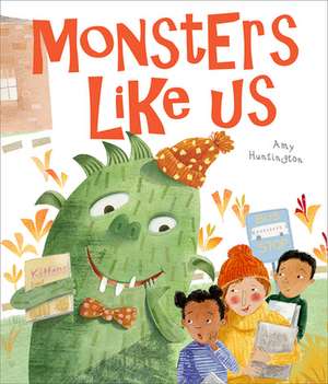 Monsters Like Us de Amy Huntington