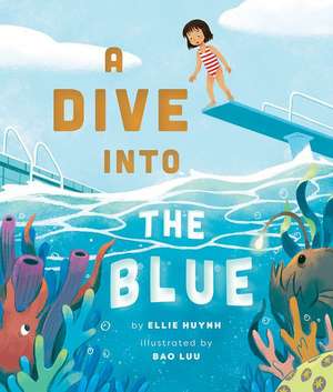 A Dive into the Blue de Ellie Huynh