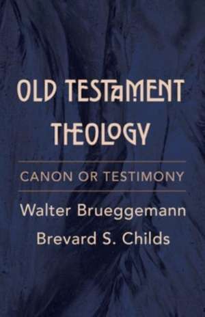 Old Testament Theology de Walter Brueggemann