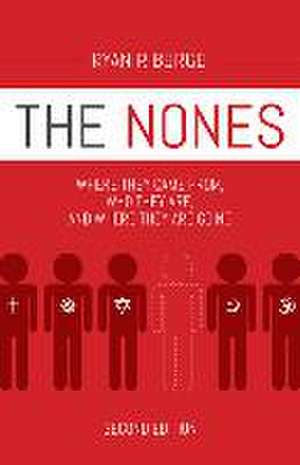 The Nones, Second Edition de Ryan P Burge