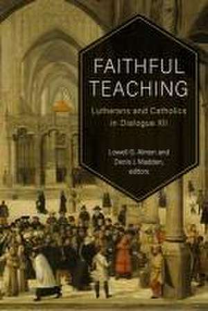 Faithful Teaching de Lowell G. Almen