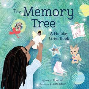 The Memory Tree de Joanna Rowland