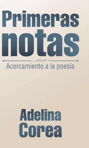 Primeras Notas de Adelina Corea