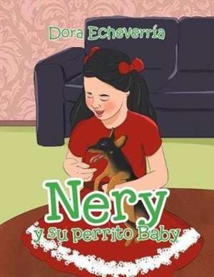 Nery y su perrito Baby de Dora Echeverría