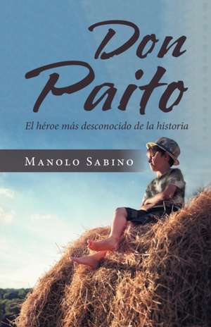 Don Paito de Manolo Sabino