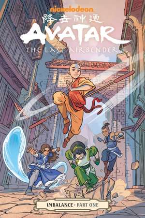 Avatar: The Last Airbender - Imbalance Part One de Faith Erin Hicks