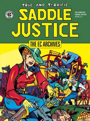 The EC Archives: Saddle Justice de Al Feldstein