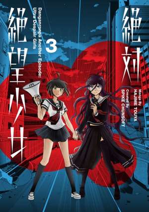 Danganronpa Another Episode: Ultra Despair Girls Volume 3 de Spike Chunsoft