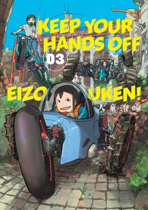 Keep Your Hands Off Eizouken! Volume 3 de Sumito Oowar