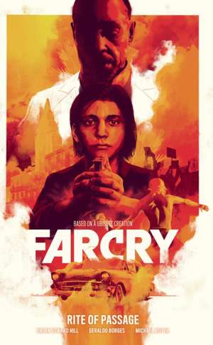 Far Cry: Rite of Passage de Bryan Edward Hill