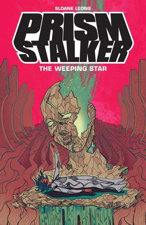 Prism Stalker: The Weeping Star de Sloane Leong