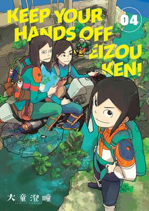 Keep Your Hands Off Eizouken! Volume 4 de Sumito Oowara