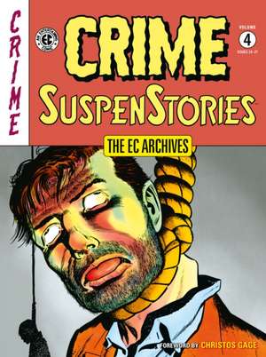 The EC Archives: Crime Suspenstories Volume 4 de Al Feldstein