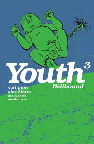 Youth Volume 3 de Curt Pires