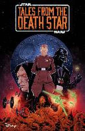 Star Wars: Tales from the Death Star de Cavan Scott