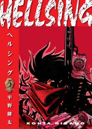 Hellsing Volume 5 (Second Edition) de Kohta Hirano