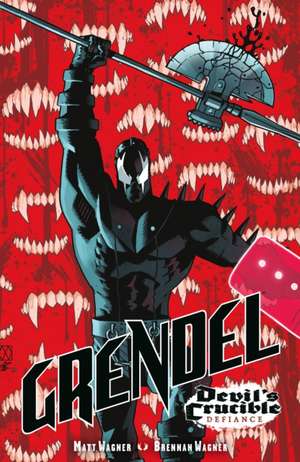 Grendel: Devil's Crucible - Defiance de Matt Wagner