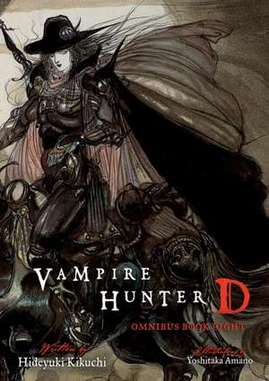 Vampire Hunter D Omnibus: Book Eight de Hideyuki Kikuchi