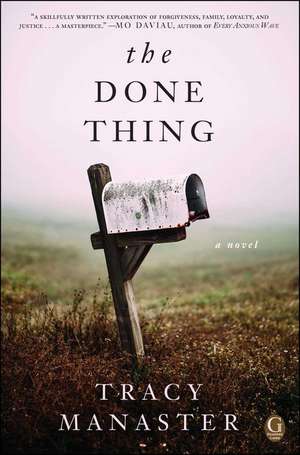 The Done Thing de Tracy Manaster