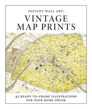 Instant Wall Art - Vintage Map Prints de Adams Media