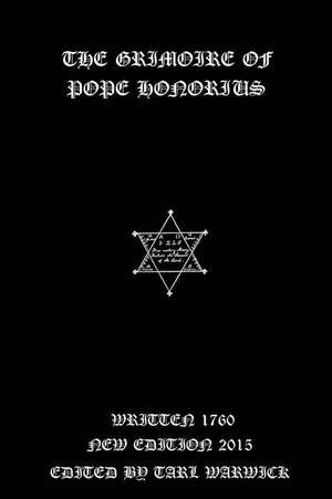 The Grimoire of Pope Honorius de Unknown Author