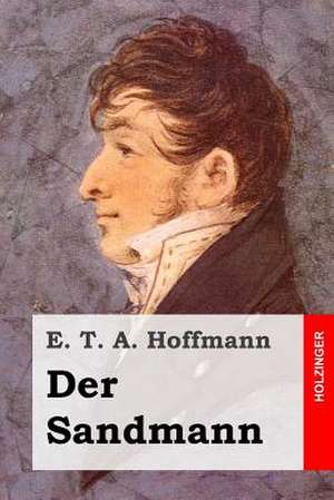 Der Sandmann de E. T. a. Hoffmann