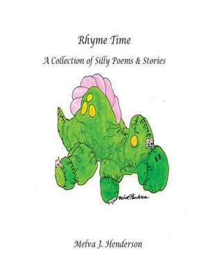 Rhyme Time de Melva J. Henderson