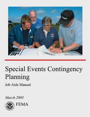 Special Events Contingency Planning de U. S. Department of Homeland Security