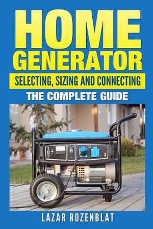 Home Generator de Lazar Rozenblat