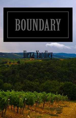 Boundary de Ilexa Yardley