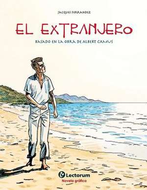 El Extranjero de Jacques Ferrandez