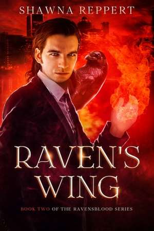 Raven's Wing de Shawna Reppert