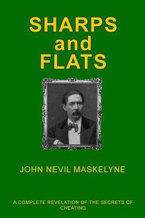 Sharps and Flats de John Nevil Maskelyne