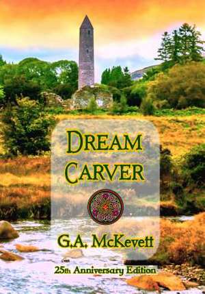 Dream Carver de G. A. McKevett