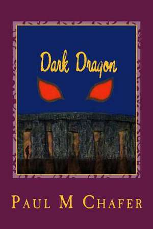 Dark Dragon de MR Paul Martin Chafer