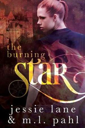 The Burning Star de Jessie Lane