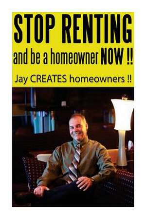 Stop Renting and Be a Homeowner Now !! de Jay St Hilaire