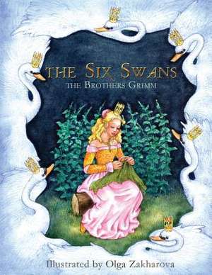 The Six Swans de Grimm