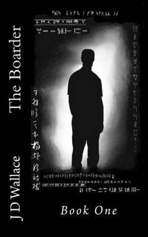 The Boarder de J. D. Wallace