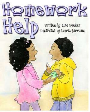 Homework Help de Lisa Weekes