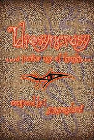 Idiosyncrasy de Gabriel B. McBride