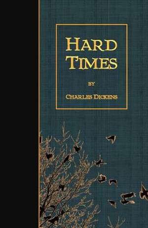 Hard Times de Charles Dickens