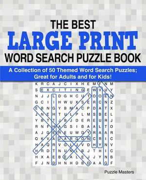 The Best Large Print Word Search Puzzle Book de Puzzle Masters