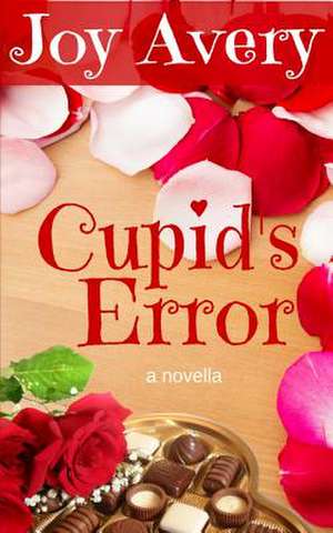 Cupid's Error de Joy Avery