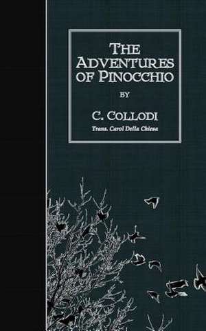 The Adventures of Pinocchio de C. Collodi