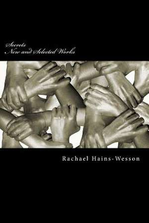 Secrets de Dr Rachael Lee Hains-Wesson