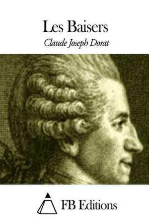 Les Baisers de Claude-Joseph Dorat