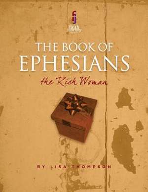 The Book of Ephesians de Lisa Thomson